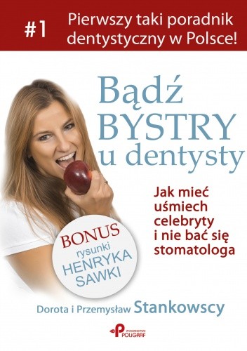 Bądź bystry u dentysty